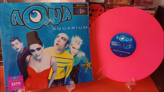 Aqua - Aquarium - 25Th Anniversary - Pink Vinyl ( Unboxing)