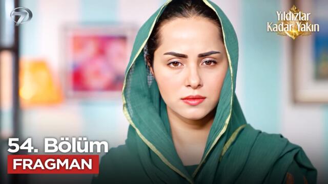Yıldızlar Kadar Yakın (Banno) 54. Bölüm Fragmanı | 26 Ağustos Çarşamba @Kanal7PakistanDizileri​
