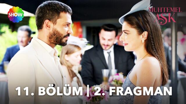 Muhtemel Aşk 11. Bölüm 2. Fragman | "Çok korktum sana bir şey olacak diye..."