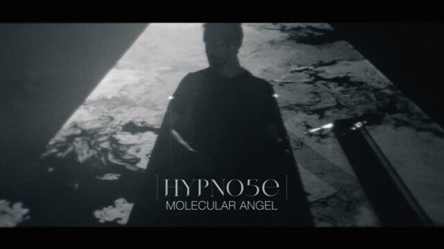 HYPNO5E - Molecular Angel (Official Video)