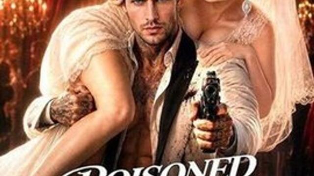 Poisoned by His Love 🔥🔥🔥FULL MOVIES ENGLISH SUB 2026