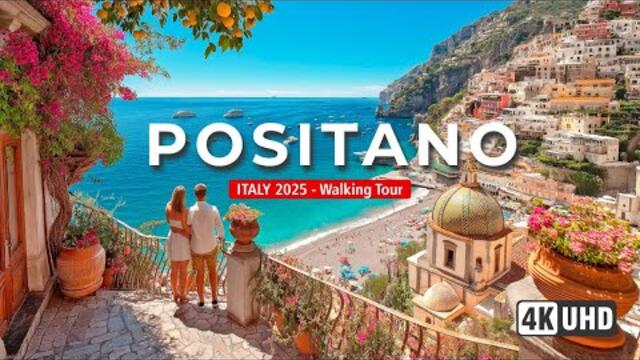 POSITANO Walking Tour 2025 🍋 Explore Amalfi Coast's Gem in Stunning Detail  [4K 60fps]