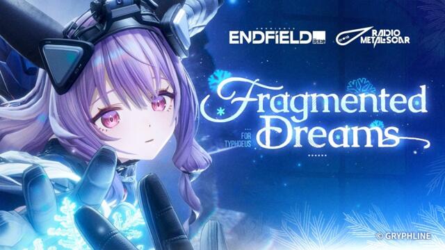 Arknights: Endfield EP - Typhoeus [Fragmented Dreams]