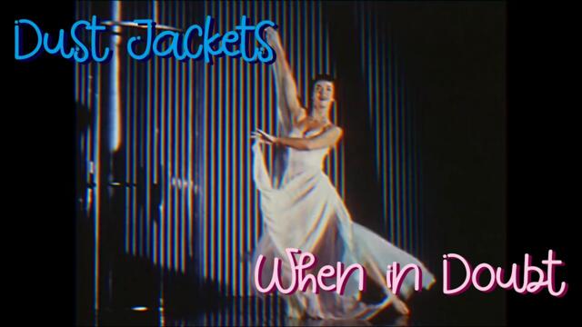 Dust Jackets -- When In Doubt [indie / rock] (2026)