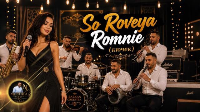 So Roveya Romnie Кючек - MUSTAFA MUSİC BG 2026
