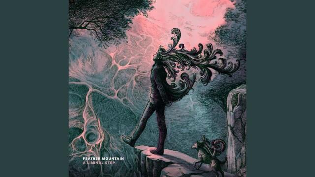 Feather Mountain - Sunder (Progressive Alt Rock/Metal/Djent. FFO TesseracT, Leprous, The Contortionist, VOLA, Karnivool, Ihlo.)