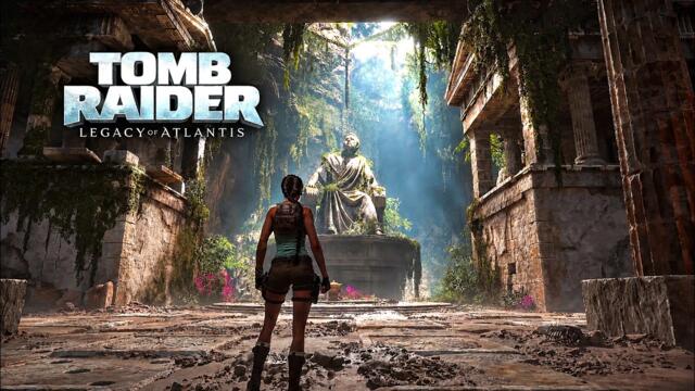 Tomb Raider: Legacy of Atlantis – New Gameplay Demo | Lara Croft Returns! (4K)