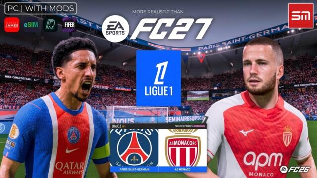 PSG vs Monaco | Ligue 1 2026/27 | EA FC 26 with Mods (More Realistic Than FC 27)