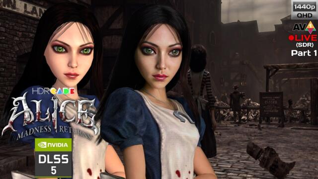 Alice Madness Returns DLSS 5 - 1440p AV1 Livestream (Part 1)