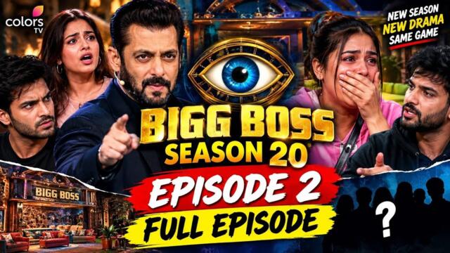 bigg boss 20 episode 2⁠❥FULL⁠❥