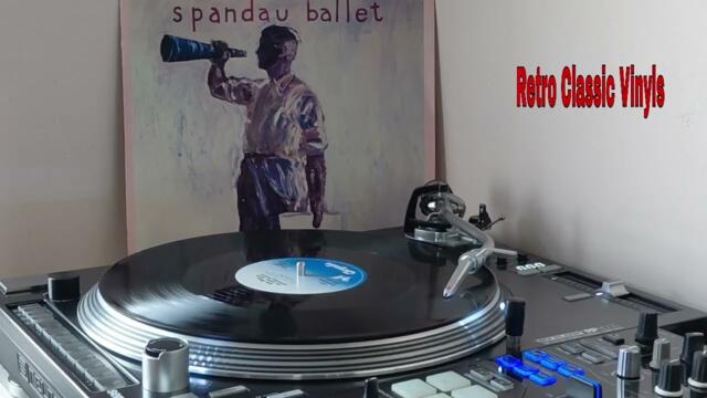 Spandau Ballet - Only When You Leave (Extended Version) 1984