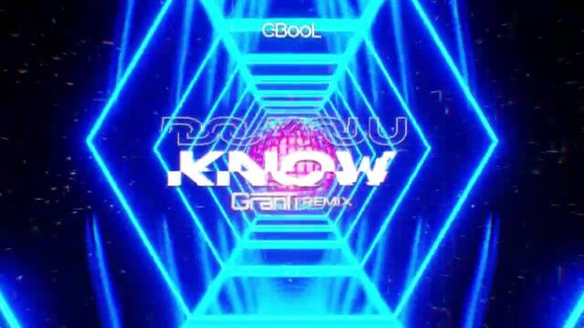 C-Bool - Do You Know ( GranTi REMIX 2025 )