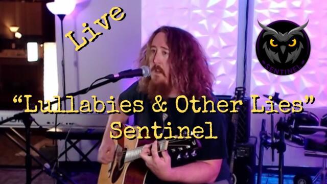 Lullabies & Other Lies (Original Song) - Sentinel (Live at Silversound Guitar - Dec 13, 2025)