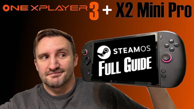 SteamOS Full Setup Guide on Gaming Handhelds ( OneXPlayer X2 Mini Pro + Others )