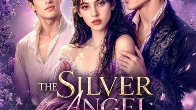 The Silver Angel He Never Recognized - FULL MOVIES | ENGLISH SUB