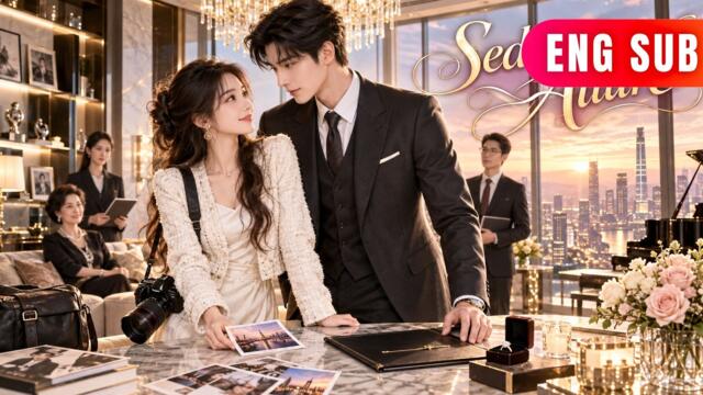 [ENG SUB]✨The Photographer And The CEO Started A Contract Marriage, But Fell In Love For Real#drama