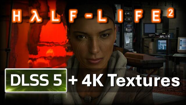 Half-Life 2 with DLSS 5 and 4k Textures Looks INSANE | RTX 5080, 9800X3D