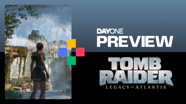 Tomb Raider: Legacy of Atlantis | Gamescom Preview