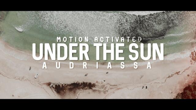 Audriassa - Under The Sun [dance pop]