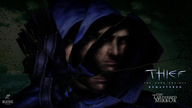 Thief the Tarnished Mirror Teaser! (NEW CAMPAIGN FOR REMASTER!)