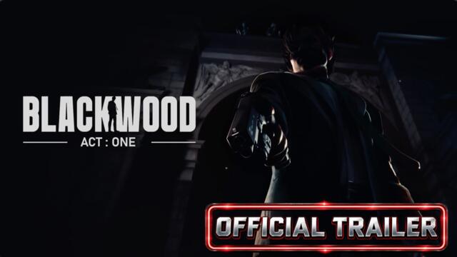 Blackwood | Трейлър за преглед на играта