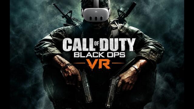 Call of Duty: Black Ops VR / NEW VR Mod with 6DOF Controls / Meta Quest 3 + RTX 4080 Super