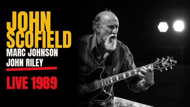 John Scofield - Live 1989 [Audio]
