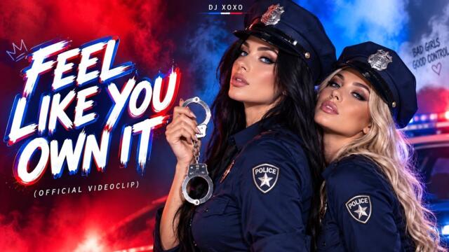 Feel Like You Own It - DJ XOXO 2 | Official Music Video | Best Dance Hit 2026