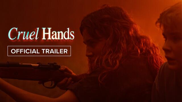 Cruel Hands | Official Trailer HD | Watch At Home #trailer #thriller #film