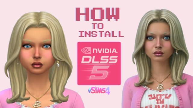 THE SIMS 4 - HOW TO - install DLSS5 for SIMS 4 in under five minutes