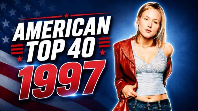 American Top 40 - Top 100 Songs of 1997 [Casey's Top 40]