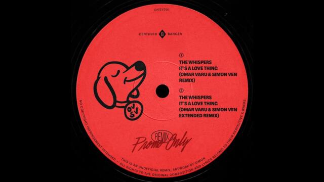 The Whispers - It’s a Love Thing  (Omar Varu & Simon Ven Extended Remix)