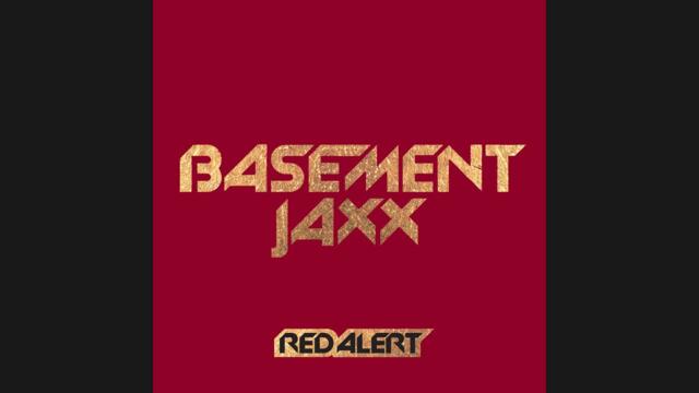 Basement Jaxx - Red Alert (Jaxx Radio Mix) 1999