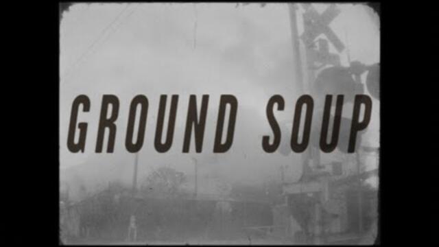 Sunny Daze & the Weathermen - Ground Soup [Alternative Rock]