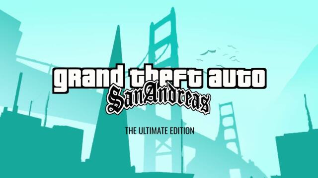 GTA San Andreas Ultimate Edition Launch Trailer