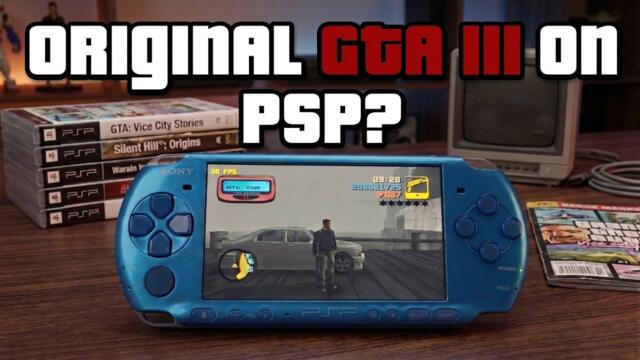 Порт Gta 3 для Sony PSP.  RE 3