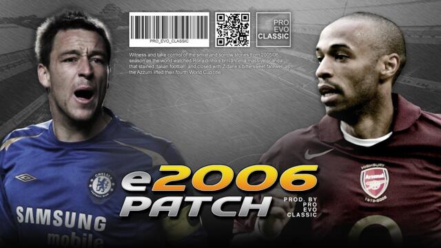 e2006 PATCH v1 - THE 2005/06 SEASON PATCH for PES 2021 ‼️