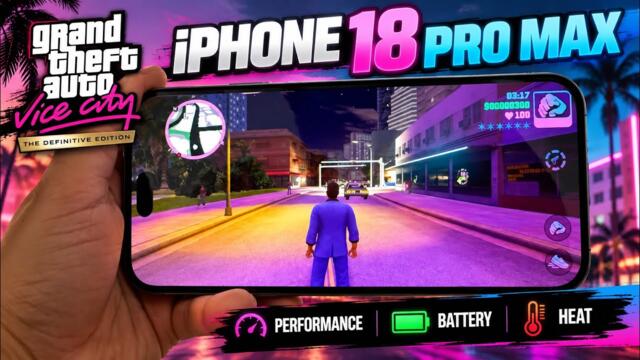 GTA Vice City Definitive Edition on iPhone 18 Pro Max — How Good Is It? 🔥