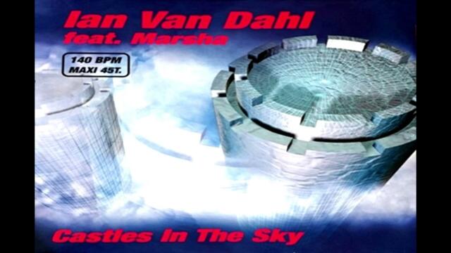 Ian Van Dahl feat. Marsha - Castles In The Sky (Radio Mix) (2000)