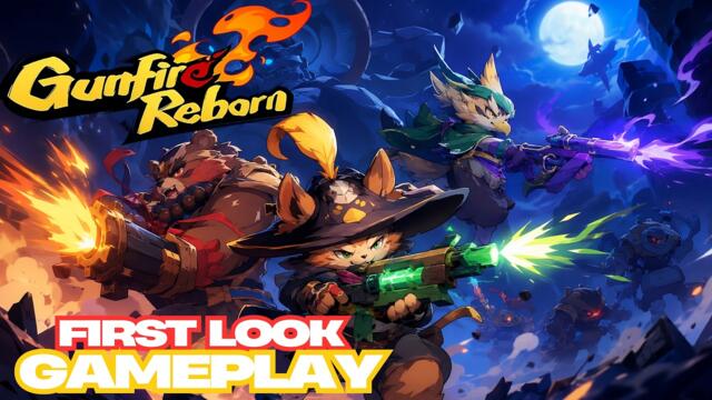 Gunfire Reborn | First Impressions | Action Roguelike First Person Shooter