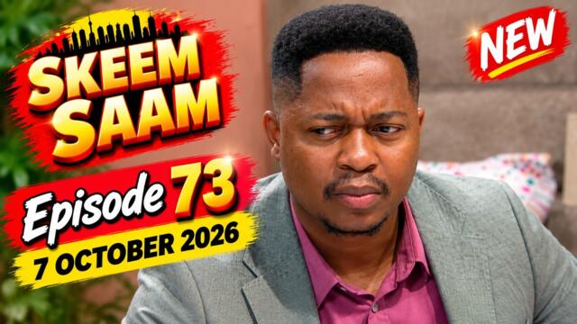 Skeem Saam Today Пълен епизод | 7 октомври 2026 | Епизод 73 | Full HD днес