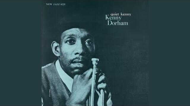 Kenny Dorham - I Had The Craziest Dream