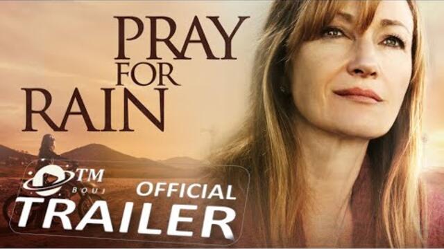 Pray for Rain (2017) Official Trailer 1080p