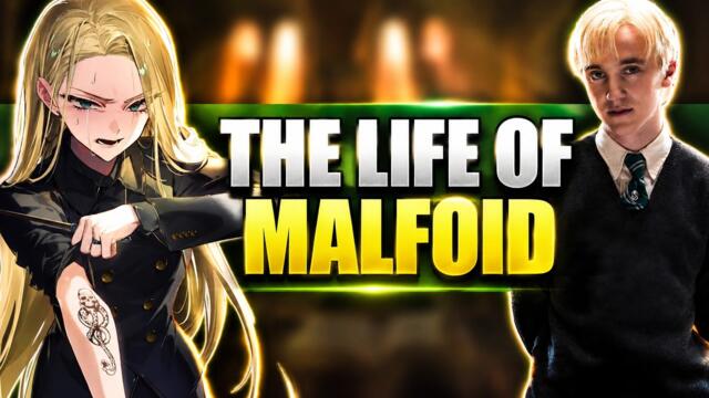 *току-що излязъл нов пач за malfoid* Животът на MALFOID - Обяснена цялата история (жена Драко Малфой)