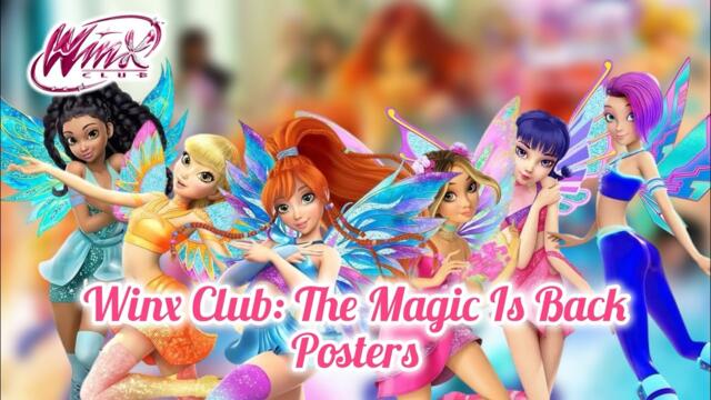 WINX CLUB | Winx Club: The Magic Is Back’s Posters 🧚🏻‍♀️