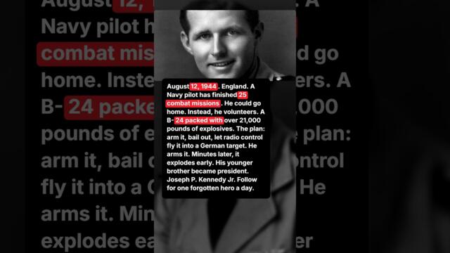 1 По-големият брат на президента се включи доброволно да лети с летяща бомба #ww2 #history #shorts