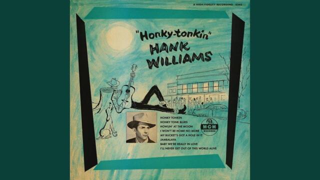 Hank Williams - I'll Never Get Out Of This World Alive [Country]