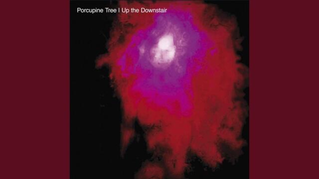 Porcupine Tree - Burning Sky/ Fadeaway [Prog Rock]