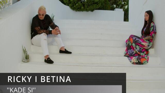 RICKY x BETINA - KADE SI / РИКИ х БЕТИНА - КЪДЕ СИ | OFFICIAL 4K VIDEO 2026