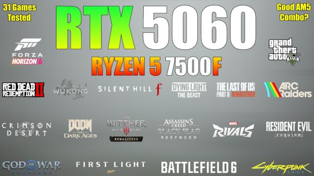 RTX 5060 + Ryzen 5 7500F – Best Budget AM5 Combo? (31 Games Tested)